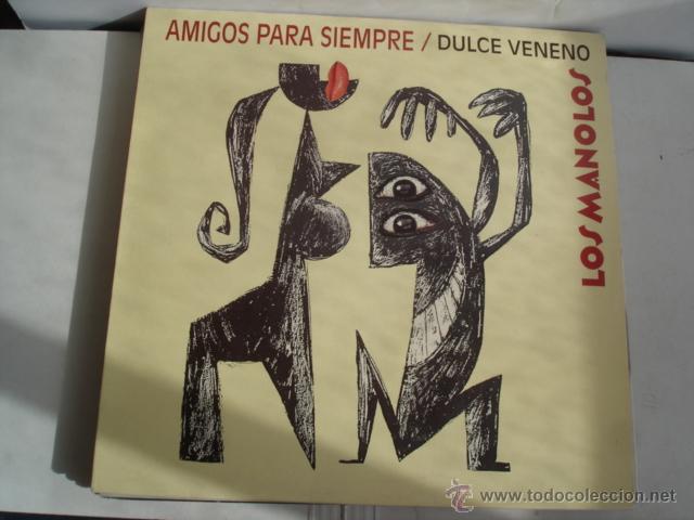 Discos de vinilo: LOS MANOLOS DULCE VENENO - Foto 1