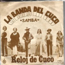 Discos de vinilo: SG LA BANDA DEL CUCO : SAMBA + RELOJ DE CUCO ( ARREGLOS DE PEPE NIETO )
