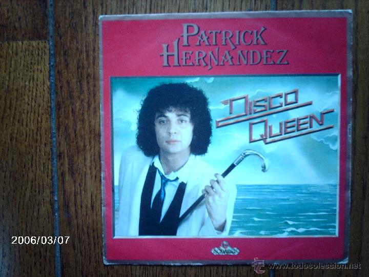 Discos de vinilo: patrick hernandez  -  disco queen  +  it comes so easy - Foto 1