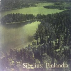 Discos de vinilo: SIBELIUS - FINLANDIA . SINGLE . MMS 922. Lote 45070841
