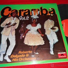 Discos de vinilo: ROBERTO DELGADO & HIS ORCHESTRA CARAMBA VOL.2 LP 1969 POLYDOR ESPAÑA SPAIN LATIN EX