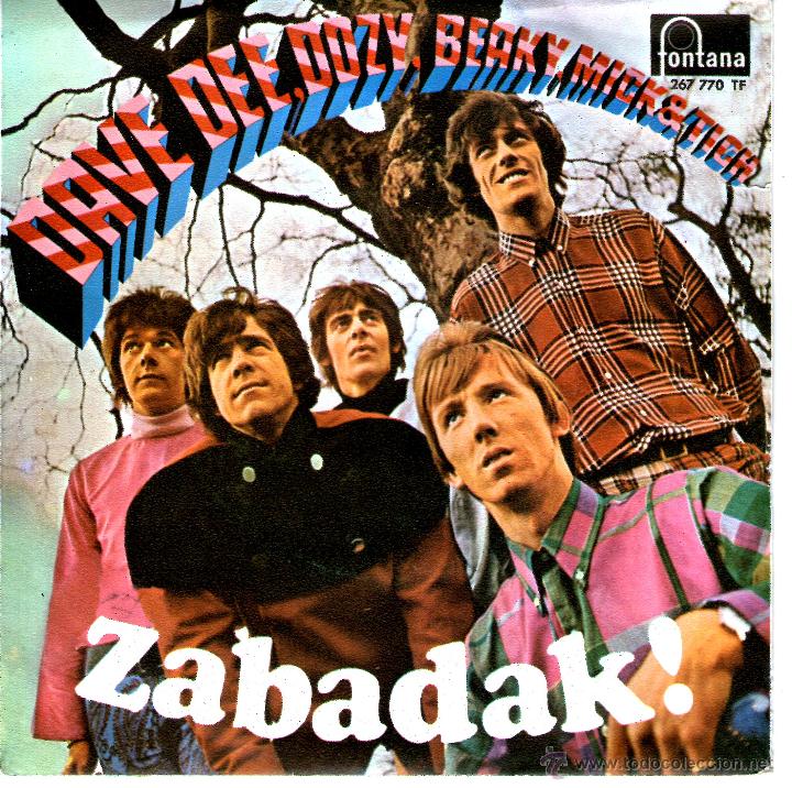 dave dee,dozy,beaky ,mick & tich / zabadak - Buy Vinyl Singles of