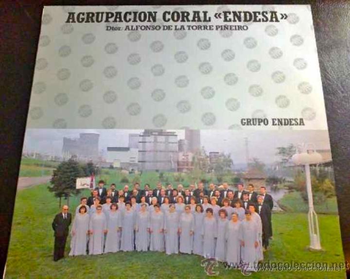 Disques de vinyle: AGRUPACI&Oacute;N CORAL ENDESA CORU&Ntilde;A. ALFONSO DE LA TORRE PI&Ntilde;EIRO, M CARMEN RODR&Iacute;GUEZ, F FRAGA. LP