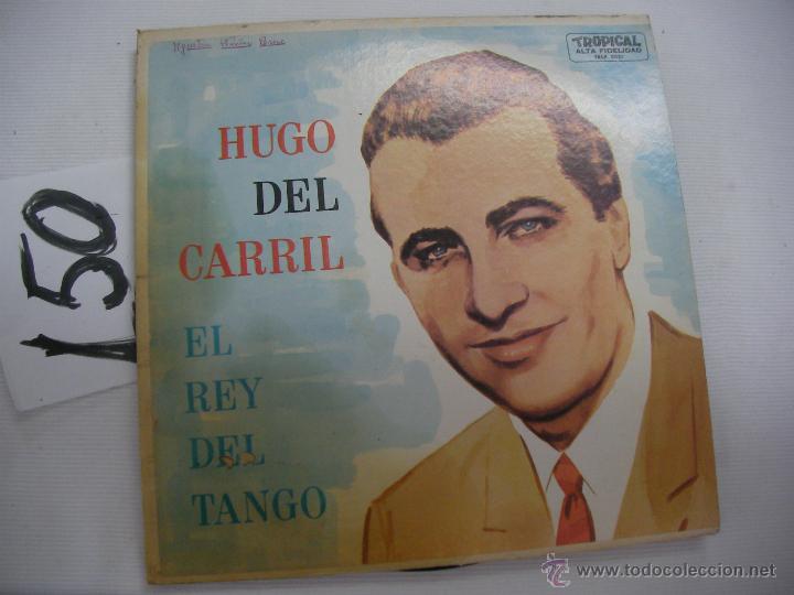 Discos de vinilo: DISCO VINILO - HUGO DEL CARRIL - EL REY DEL TANGO - Foto 1