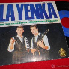 Discos de vinilo: JOHNNY AND CHARLEY LA YENKA/EH! NENA/BAILA LA YENKA/YENKA RIKETIK EP 1964 HISPAVOX