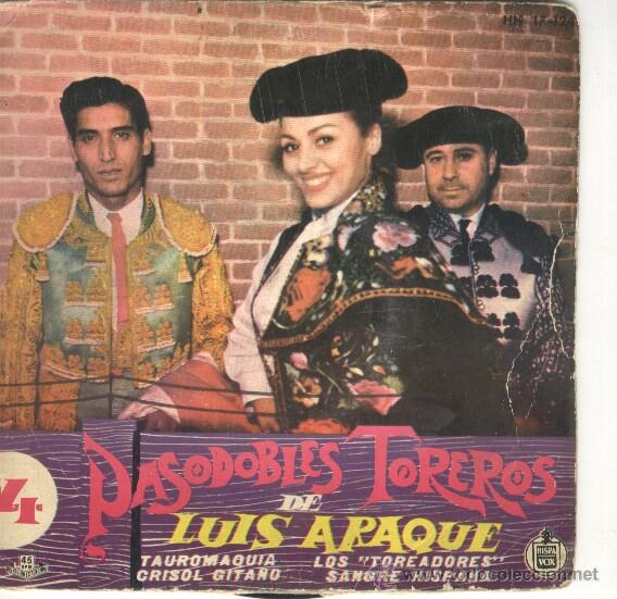 Discos de vinilo: 4 PASODOBLES TOREROS DE LUIS ARAQUE EP HISPAVOX 1966 - Foto 1