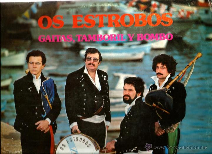 Discos de vinilo: LP OS ESTROBOS : GAITAS, TAMBORIL Y BOMBO - Foto 1
