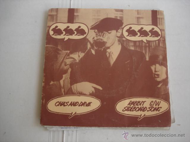 Discos de vinilo: Chas And Dave ?&ndash; Rabbit / Sideboard Song - Foto 1