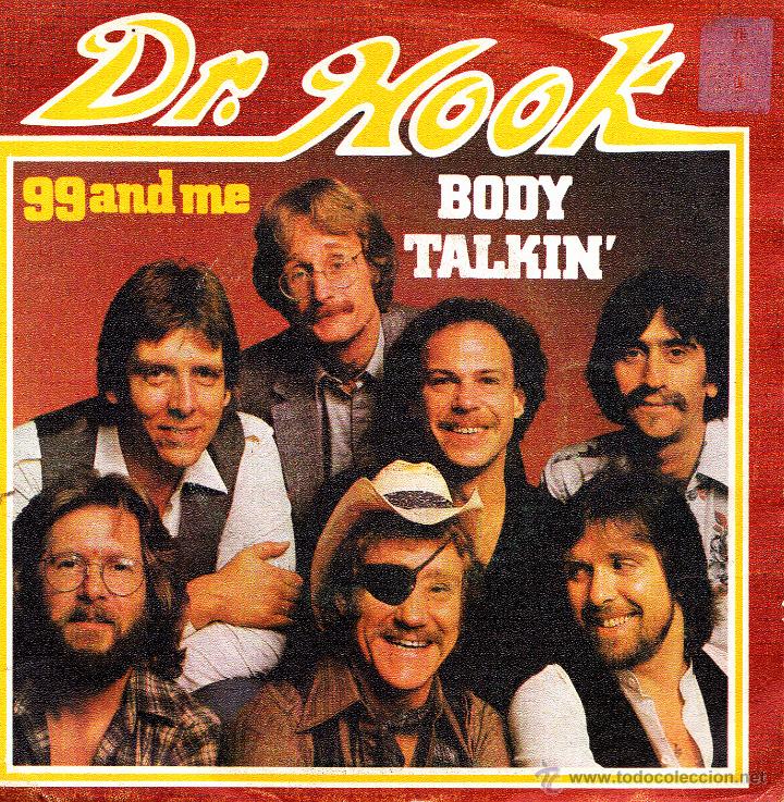 Discos de vinilo: DR. HOOK- BODY TALKIN`+ 99 AND ME SINGLE SPAIN 1981 - Foto 1