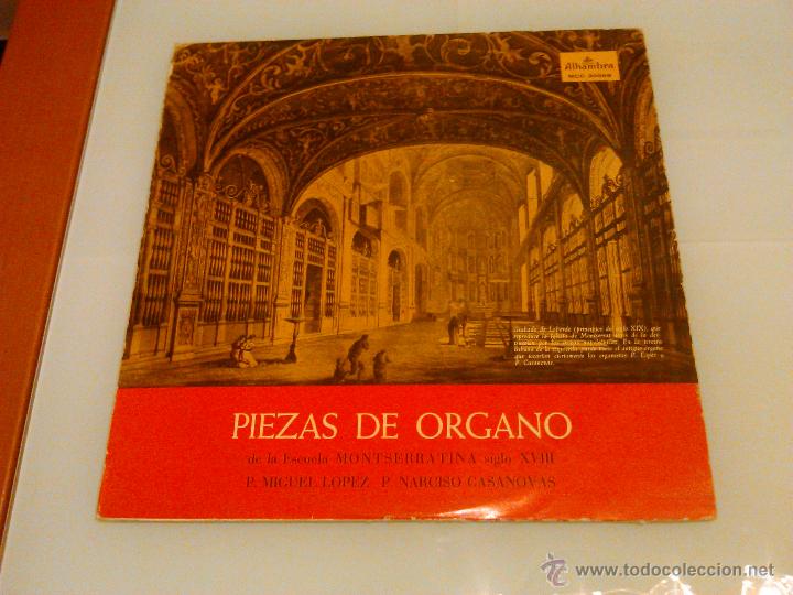 Disques de vinyle: L.P.: PIEZAS DE ORGANO DE LA ESCUELA MONTSERRATINA DEL SIGLO XVIII &middot; ALHAMBRA, 1959