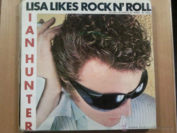 Discos de vinilo: IAN HUNTER LISA LIKES ROCK N&acute; ROLL SINGLE SPAIN - Foto 1