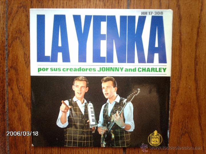 Discos de vinilo: johnny and charley  -  la yenka  +   3 - Foto 1