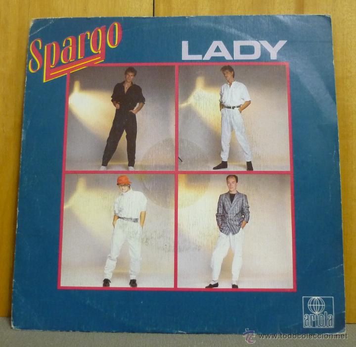 Discos de vinilo: SPARGO - LADY / INSTRUMENTAL VERSI&Oacute;N - SINGLE 1984 - Foto 1
