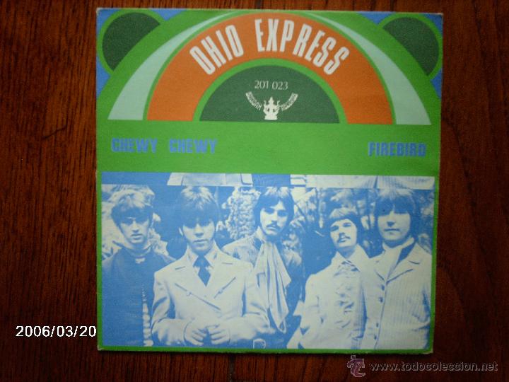 Discos de vinilo: ohio express  -  chewy, chewy  +  firebird - Foto 1