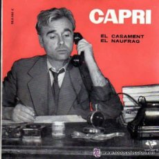 Discos de vinilo: JOAN CAPRI - EL CASAMENT / EL NAUFRAG - MONÒLEGS HUMOR CATALÀ SP VERGARA 1961