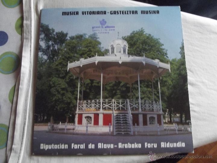 Discos de vinilo: MUSICA VITORIANA - GASTEIZTAR MUSIKA DIPUTACION FORAL DE ALAVA ( NO PUEDO PROBARLO )