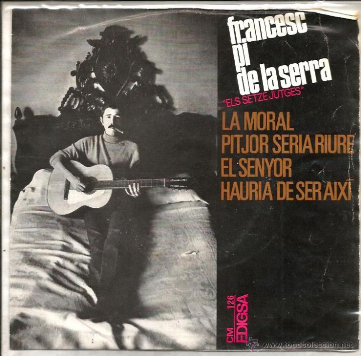 Discos de vinilo: EP FRANCESC PI DE LA SERRA : LA MORAL - Foto 1