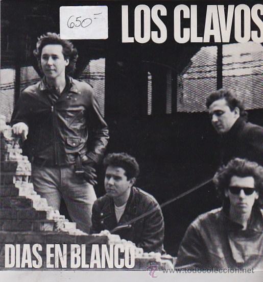 Discos de vinilo: LOS CLAVOS.  DIAS EN BLANCO.  MEDICINALES 1990 - Foto 1