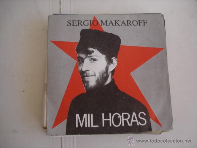 Discos de vinilo: SERGIO MAKAROFF   MIL HORAS - Foto 1