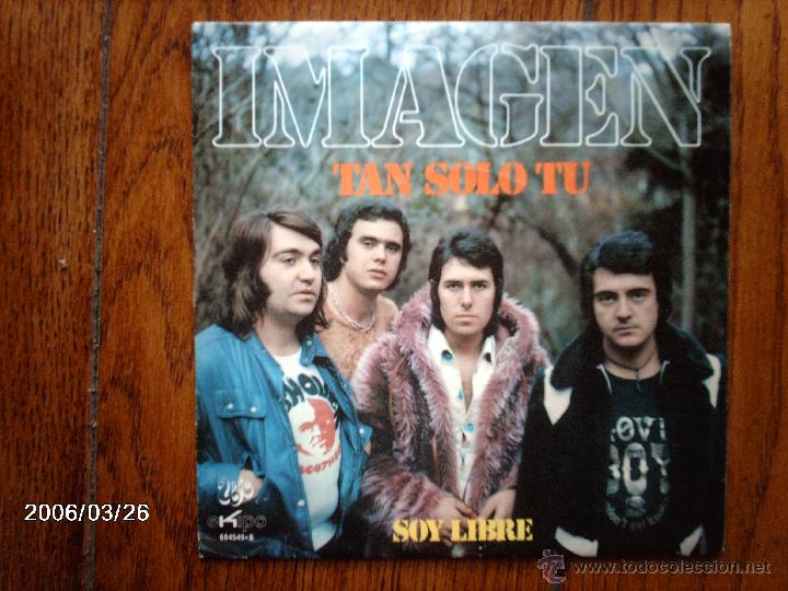 Discos de vinilo: imagen  -  tan solo tu  +  soy libre - Foto 1