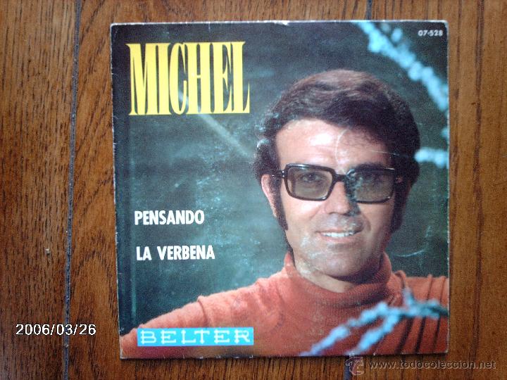 Discos de vinilo: michel  -  pensando  +  la verbena - Foto 1