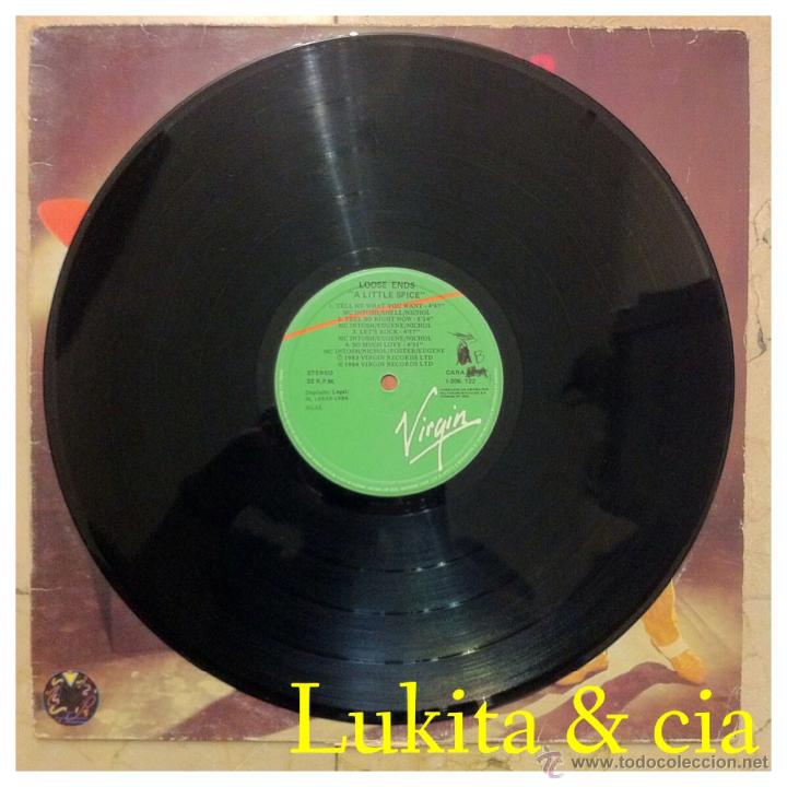 Discos de vinilo: LOOSE ENDS - A LITTLE SPICE - VIRGIN 1984. - Foto 3