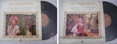Discos de vinilo: Antiguo Vinilo :  D&ntilde;a.Francisquita Vol 1 y 2. 1979