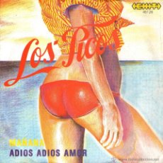 Discos de vinilo: LOS PICOS - SINGLE VINILO 7’’ - EDITADO EN SUIZA - MAÑANA + ADIÓS ADIÓS AMOR - VITEKA EXIT 1985