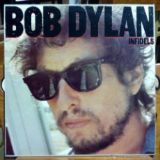 Discos de vinilo: BOB DYLAN, INFIDELS (CBS 1983) LP ESPAÑA - ENCARTE. Lote 45491036