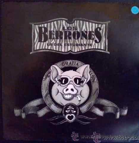 Discos de vinilo: LOS BERRONES - LA DEL ESTUDIANTE - SINGLE - Foto 1