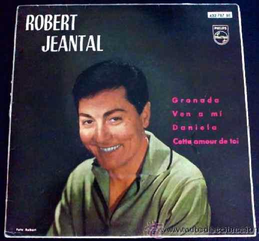 Discos de vinilo: ROBERT JEANTAL, GRANADA - EP ORIGINAL ESPA&Ntilde;A - Foto 1