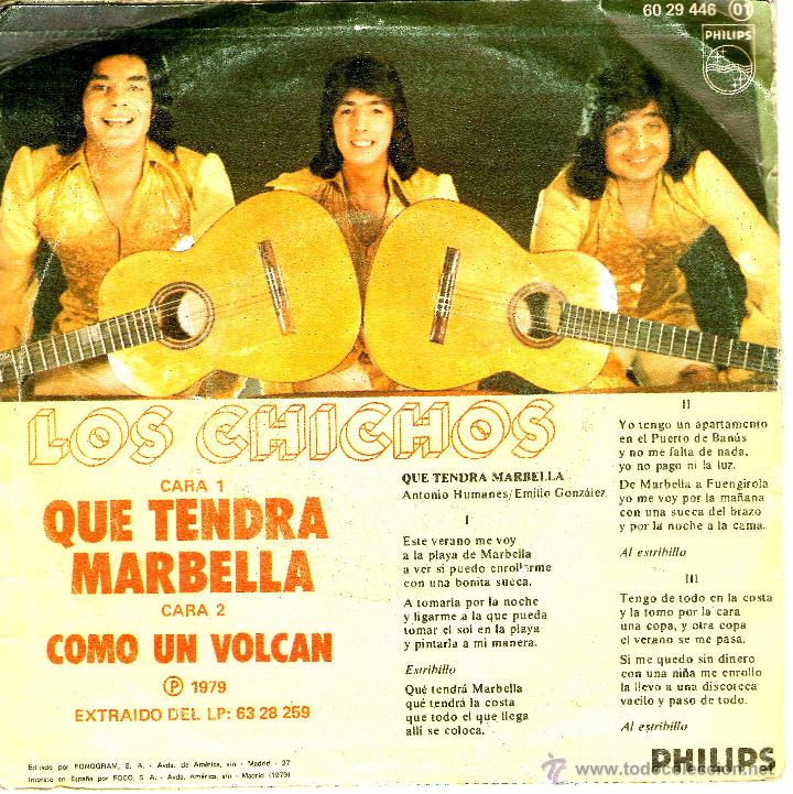 Discos de vinilo: LOS CHICHOS - QUE TENDRA MARBELLA - Foto 2