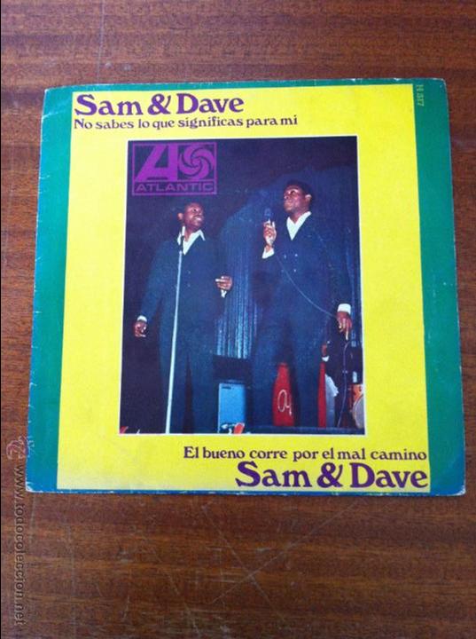 Discos de vinilo: SAM & DAVE. NO SABES LO QUE SIGNIFICAS PARA MI. - Foto 1