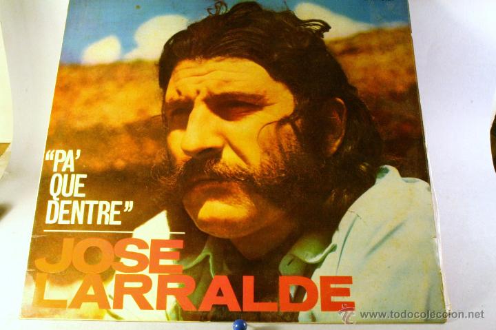 Discos de vinilo: LP. JOSE LARRALDE. Pa que dentre. RCA - Foto 1