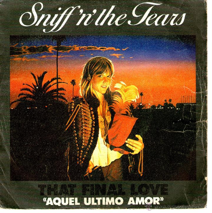 Discos de vinilo: SNIFFN THE TEARS That final love - Foto 1