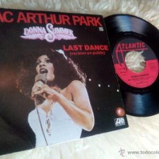 Discos de vinilo: SINGLE VINILO - MAC ARTHUR PARK + LAST DANCE(VERSIÓN EN DIRECTO). Lote 45573353