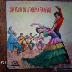 Discos de vinilo: LOS MACARENOS - UNA NOCHE EN LA TABERNA FLAMENCA - SEVILLANAS + 3