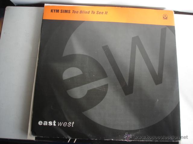 Discos de vinilo: Kym Sims    Too Blind To See It - Foto 1