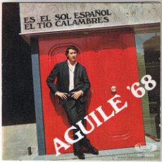 Discos de vinilo: M - LUIS AGUILE - 1968 - ES EL SOL ESPAÑOL - EL TIO CALAMBRES - FOTO ADICIONAL. Lote 45611816
