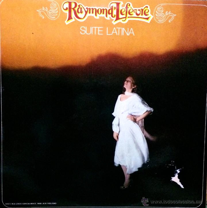 Discos de vinilo: Raymond Lefevre SUITE LATINA - Foto 1