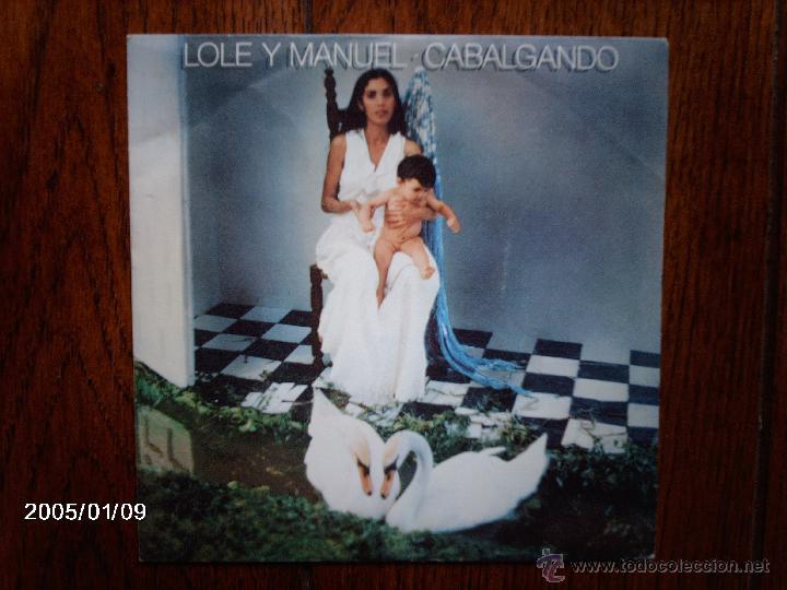 Discos de vinilo: lole y manuel  -  cabalgando  +  tangos del almendro - Foto 1