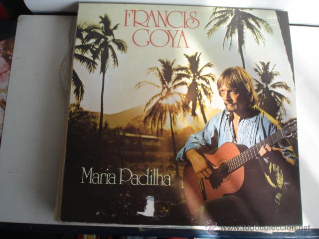 Discos de vinilo: Francis Goya     Maria Padilha - Foto 1