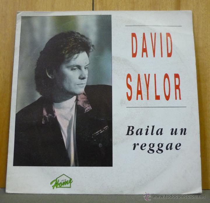 Discos de vinilo: DAVID SAYLOR - BAILA UN REGGAE - SINGLE HOME 1991 - Foto 1