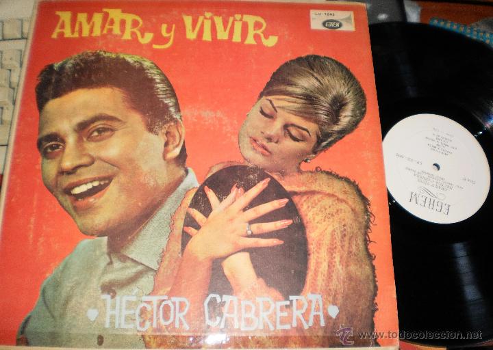 Discos de vinilo: hector cabrera lp amar y vivir.venezuela - Foto 1