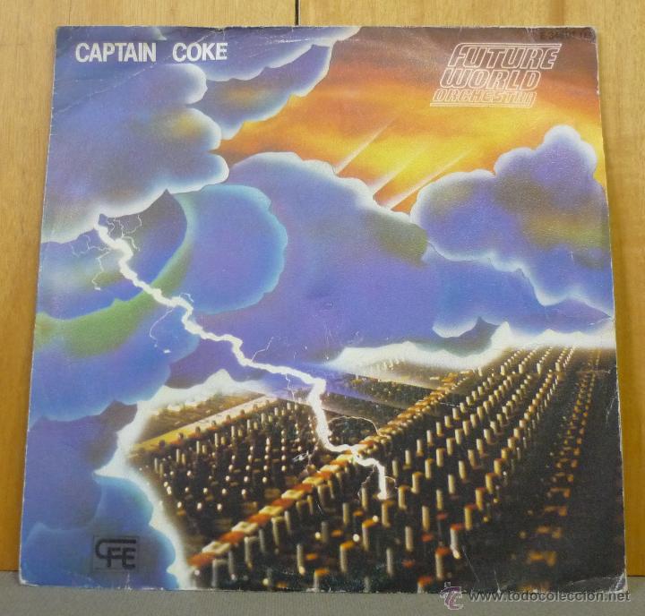 Discos de vinilo: FUTURE WORLD ORCHESTRA - CAPTAIN COKE / DAWN - SINGLE 1983 - P - Foto 1