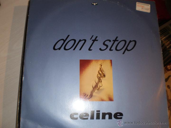 Discos de vinilo: MAXI LP.  CELINE. DON&acute;T STOP (3VERSIONES) + GET ON IT - Foto 1
