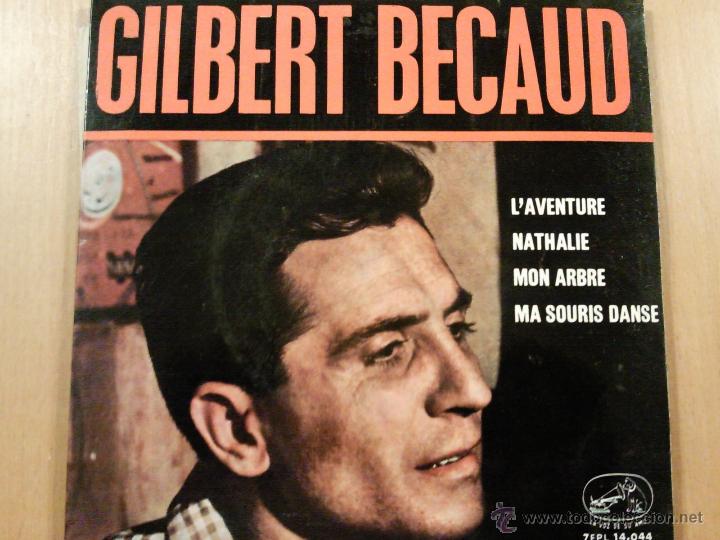 Discos de vinilo: GILBERT BECAUD L&acute;AVENTURE  3 EP SPAIN 1964 - Foto 1