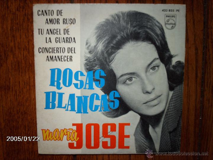 Discos de vinilo: maria jose  -  rosas blancas  +  3 - Foto 1