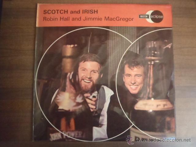 Discos de vinilo: SCOTCH AND IRIS ROBIN HALL AND JIMMIE MAC GREGOR.