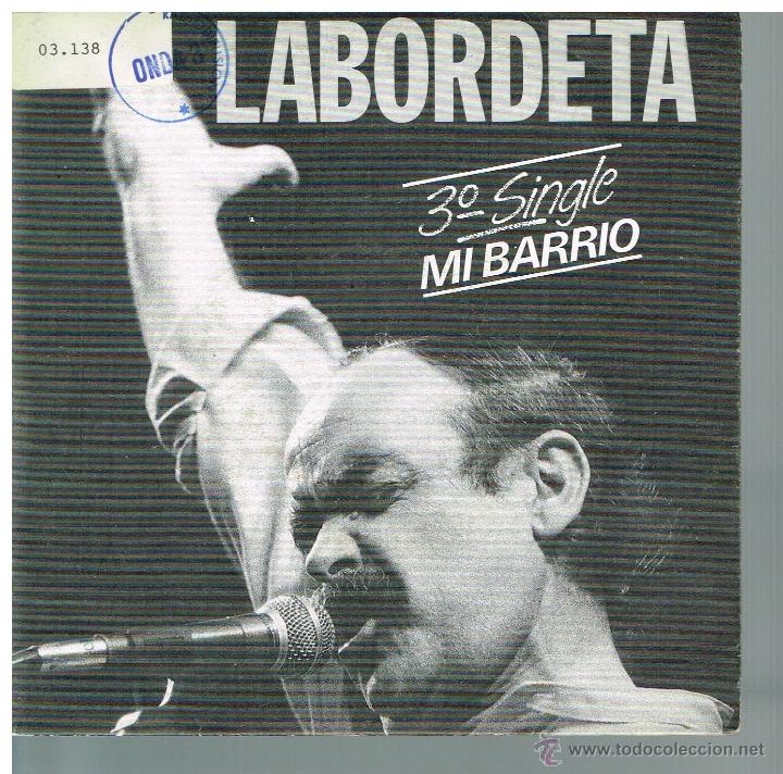 Discos de vinilo: Labordeta - Mi barrio - Single 1988 - Foto 1